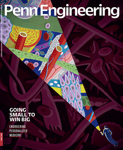Cover of the Fall 2022 issue of Penn Engineering Magazine