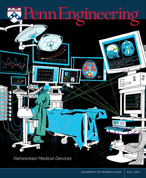 Cover of the Fall 2017 issue of Penn Engineering Magazine
